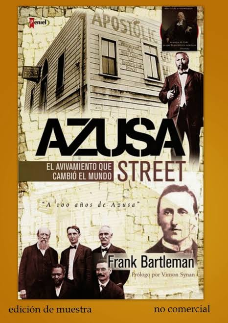 Azusa Street – Frank Bartleman